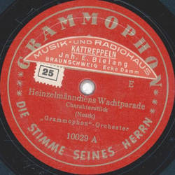 Grammophon-Orchester - Heinzelmnnchens Wachtparade / Mohnblumen