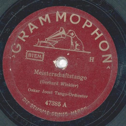 Oskar Joost Tango Orchester - Meisterschaftstango /...