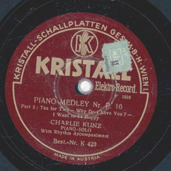 Charlie Kunz - Piano Medley No R 16