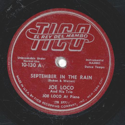 Joe Loco -  September In The Rain / Lover