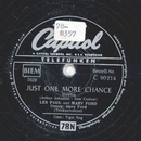 Les Paul & Mary Ford - Just One More Chance / Tiger Rag