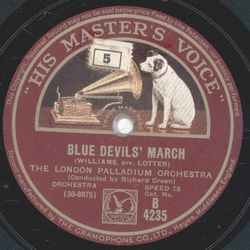 The London Palladium Orchestra - Blue Devils March / Through Night To Light 