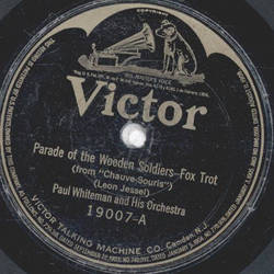 Paul Whiteman and his Orchestra - Parade of the Wooden...
