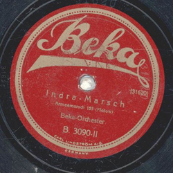 Beka-Orchester - Florentiner Marsch / Indra-Marsch