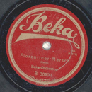 Beka-Orchester - Florentiner Marsch / Indra-Marsch