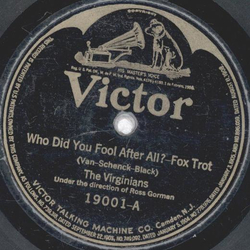 The Virginias - Who Did You Fool After All ? / Rose Of...