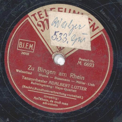 Adalbert Lutter mit seinem Tanzorchester, Heyn Quartett - Am Rhein, da mu man schunkeln / Zum Bingen am Rhein