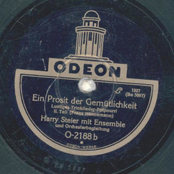Harry Steier mit Ensemble - Ein Prosit der Gemtlichkeit
