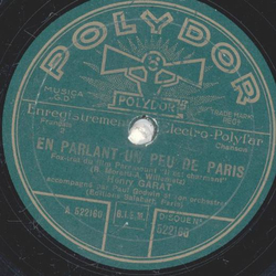 Henry Garat - En Parlant Un Peu De Paris / Histoire De Voir