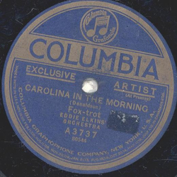 Eddie Elkins Orchestra -  Carolina In The Morning / Silver Swanee