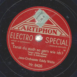 Jazz Orchester Eddy Walis - Es war einmal ein Musikus / Tanzt du auch so gern wie ich ?