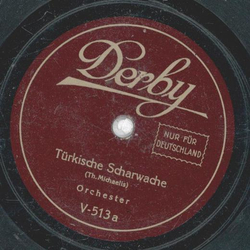 Orchester - Türkische Scharwache / Parade der Zinnsoldaten