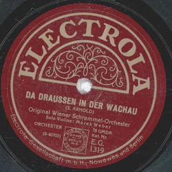 Original Wiener Schrammel-Orchester - Da draußen in der...