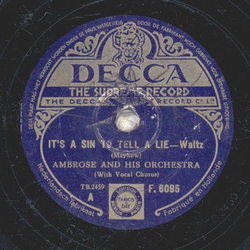 Ambrose and his Orchestra - Its A Sin To Tell A Lie / South Sea Island Magic