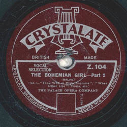 The Palace Opera Company - The Bohemian Girl Part. 1 / Part. 2