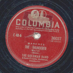 The Goldman Band - El Capitan / The Thunderer