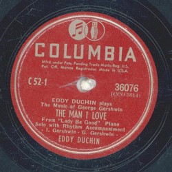 Eddy Duchin - The Man I Love / Someone To Watch Over Me