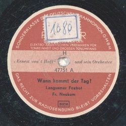 Fr. Neukum - Wann kommt der Tag ? / Herbert Weisbach - Es...