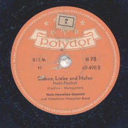 Hula Hawaiian Quartett - Nimm diesen Goldring mit in die Welt / Sdsee, Liebe und Hafen
