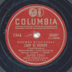 Xavier Cugat und sein Waldorf-Astoria Orchester - Acercate Mas / Lamp of Memory