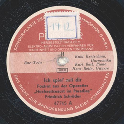 Bar-Trio - Ich spiel mit dir / Haben Sie schon im Dunkeln...