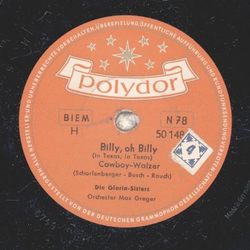 Die Gloria Sisters - Dudel dudel dandy / Billy, Oh Billy
