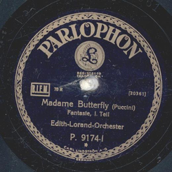 Edith-Lorand-Orchester - Madame Butterfly, Fantasie Teil I und II