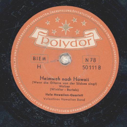 Hula-Hawaiian-Quartett - Domingo Santo Domingo / Heimweh nach Hawaii