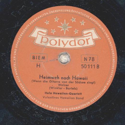 Hula-Hawaiian-Quartett - Domingo Santo Domingo / Heimweh nach Hawaii