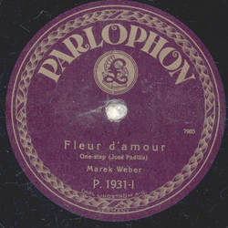 Marek Weber - Fleur damour / Glckliche Stunden