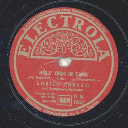 Enrico Caruso - Hüll dich in Tand / Ach, so fromm