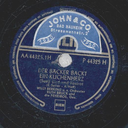 Ruth Bruck & die Peheiros - Der Bäcker backt ein...
