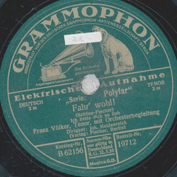 Franz Völker - Fahr` wohl / Mein süßes Lieb, ich träumte