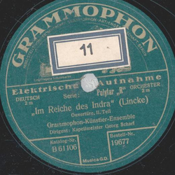 Grammophon-Knstler-Ensemble - Im Reiche der Indra 1. Teil / 2. Teil