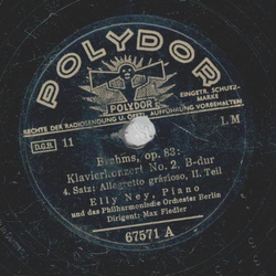 Elly Ney - Brahms, op. 83: Klavierkonzert No. 2, B-dur...