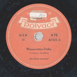 Die kleine Cornelia - Wasserratten-Polka / Kleine...