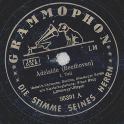 Heinrich Schlusnus - Adelaide Teil I und II