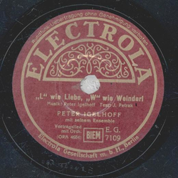 Peter Igelhoff - L wie Liebe, W wie Weinderl / Wenn man...