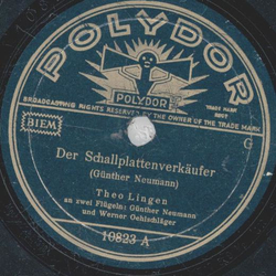 Theo Lingen - Der Schallplattenverkufer / Ballade vom semmelblonden Emil