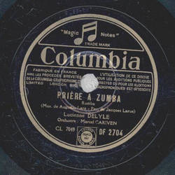 Lucienne Delyle - Priere a Zumba / Je nen connais pas la fin