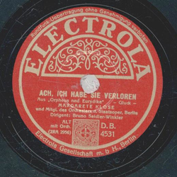 Margarete Klose - Ach ich habe sie verloren / So klag ich...