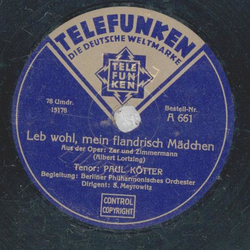 Paul Ktter - Selig sind, die Verfolgung leiden / Leb wohl, mein flandrisch Mdchen