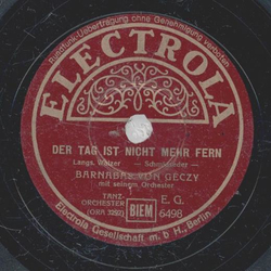 Barnabas von Geczy mit seinem Orchester - Der Tag ist...