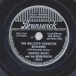 Horace Heidt and his Brigadiers - Gone With The Wind / The Millers  Daughter Marianne