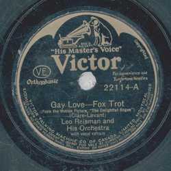 Leo Reisman - Gay Love / Love