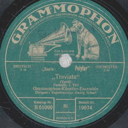 Grammophon-Knstler-Ensemble - Traviata, Fantasie Teil I und II