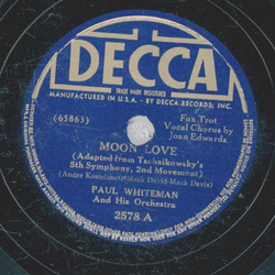 Paul Whiteman - Moon Love / To You