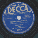 Glen Gray - Heaven Can Wait / Sunrise Serenade