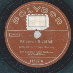 The Kilaueas Hawai Orchestra - Kilaueas Nightfall / Sweet Hawaiian Chiemes