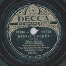 Woddy Herman - Bessie Blues / Beat Me, Daddy, Eight To A Bar